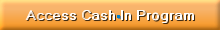 Access Cash-In Program