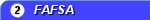 Step 2 - FAFSA